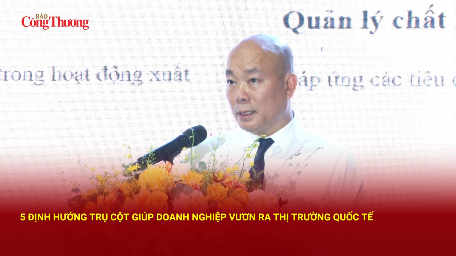5 định hướng trụ cột giúp doanh nghiệp vươn ra thị trường quốc tế