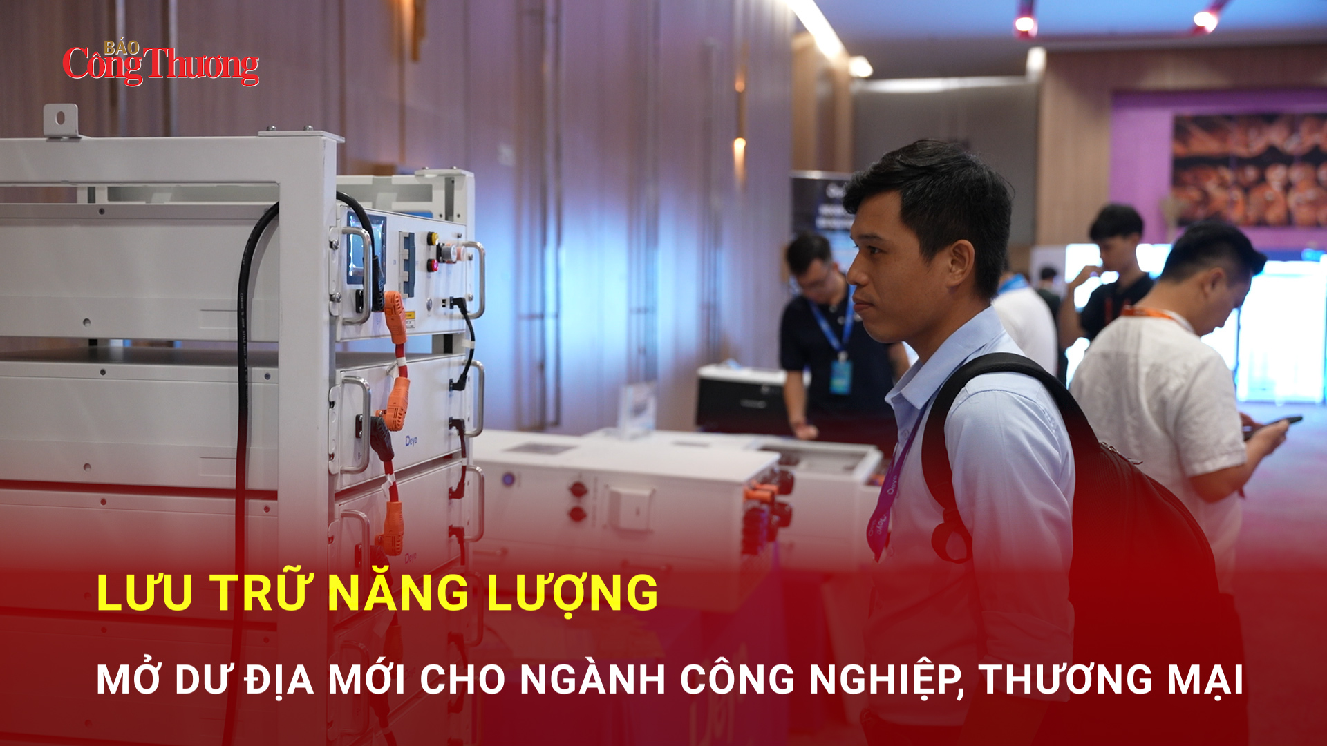 Lưu trữ năng lượng mở dư địa mới cho ngành công nghiệp, thương mại