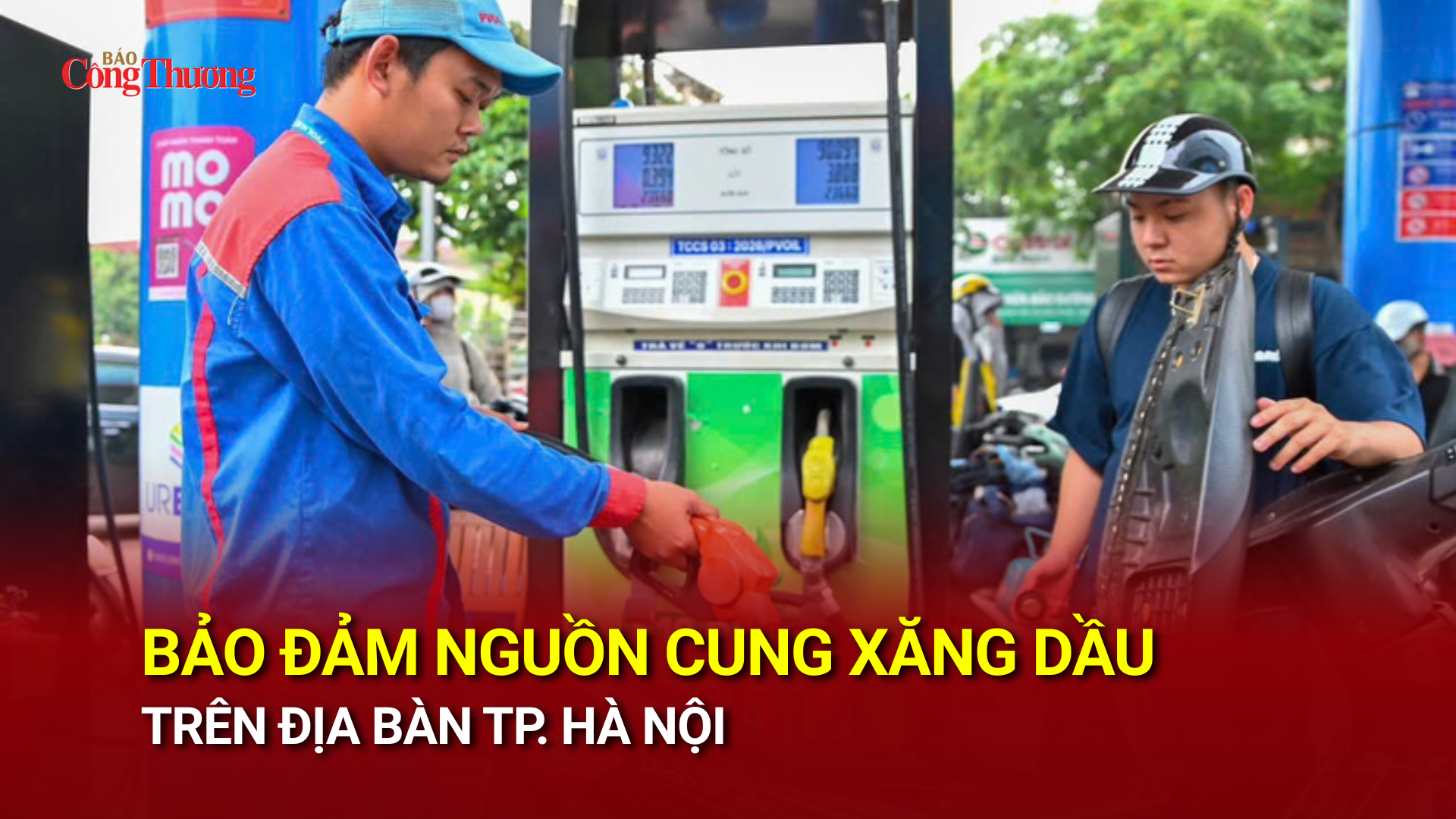 Bảo đảm nguồn cung xăng dầu trên địa bàn TP. Hà Nội