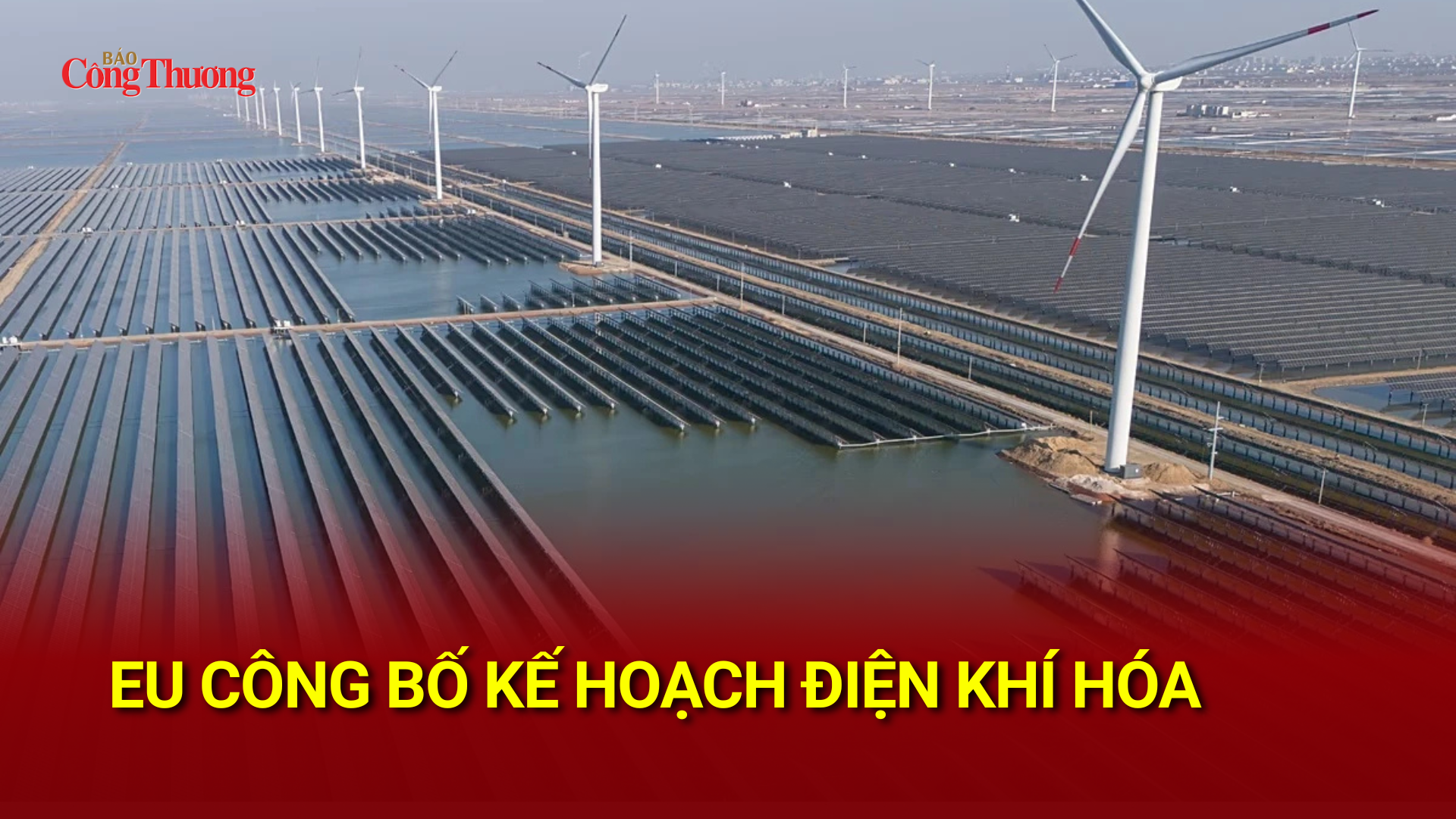 EU công bố kế hoạch điện khí hóa