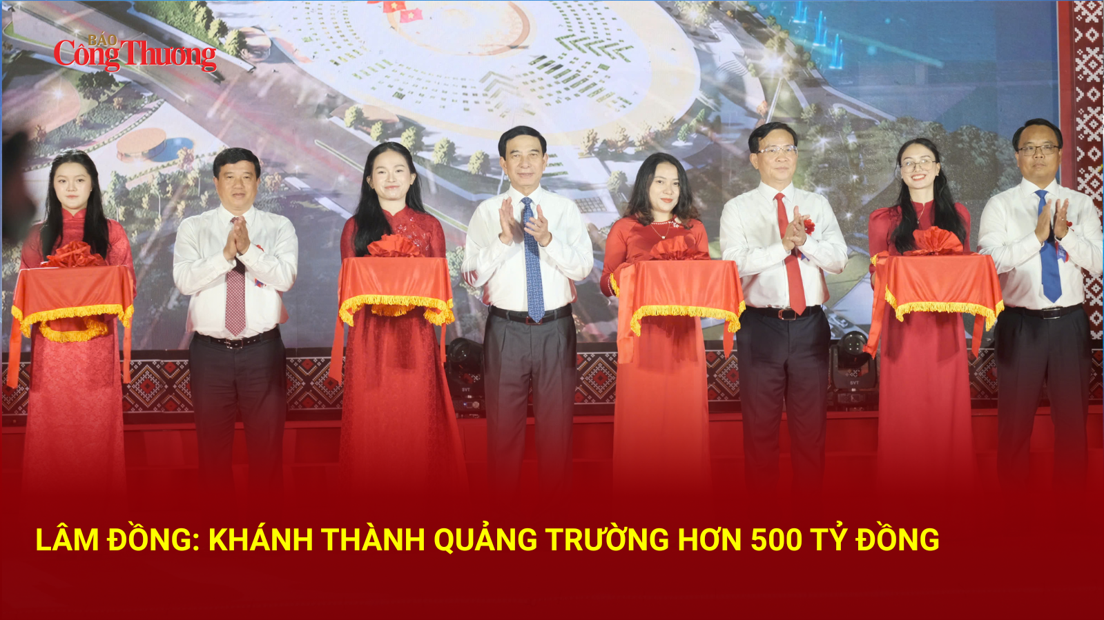 Lâm Đồng: Khánh thành quảng trường hơn 500 tỷ đồng