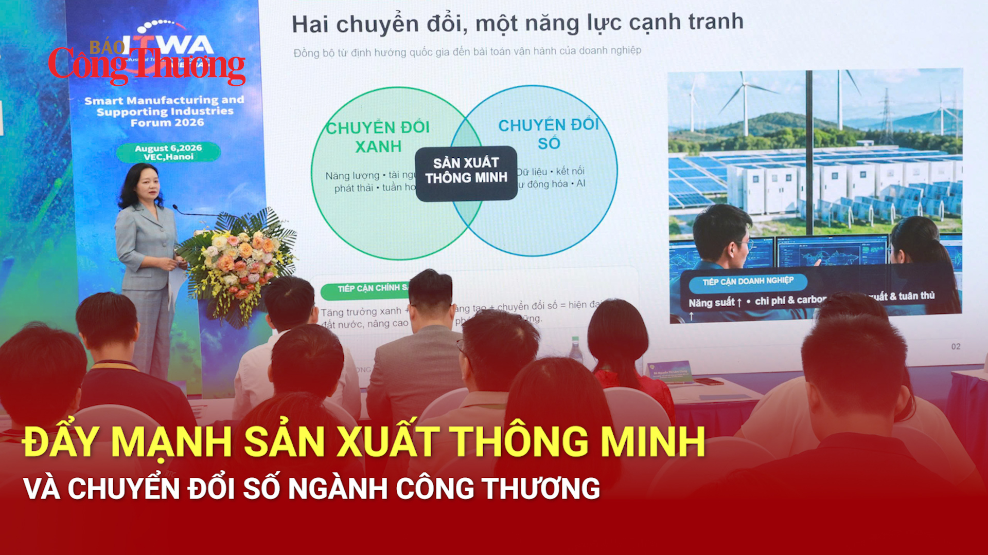 Đẩy mạnh sản xuất thông minh và chuyển đổi số ngành Công Thương