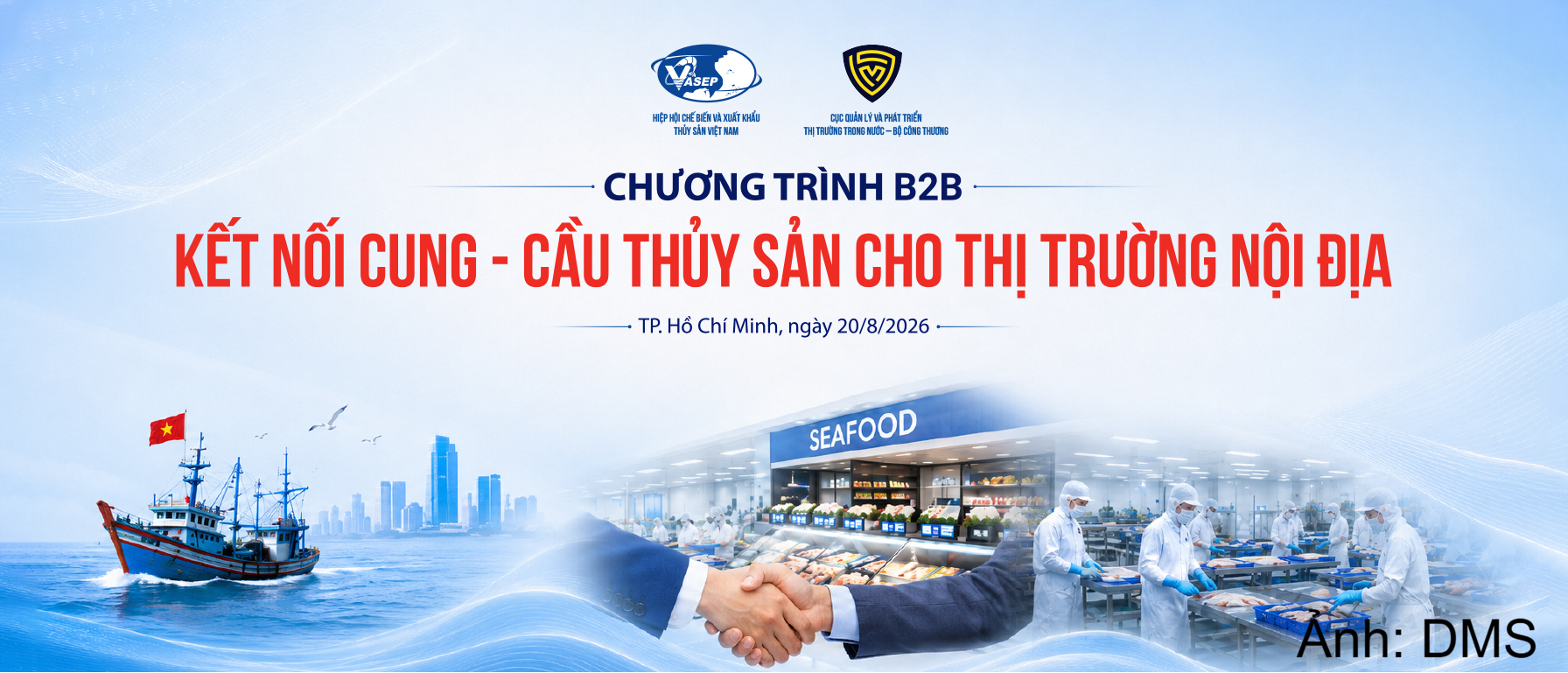 Bộ Công Thương tổ chức Hội nghị kết nối cung - cầu thủy sản nội địa