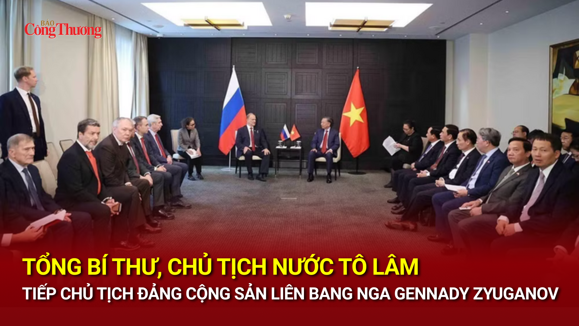 Tổng Bí thư, Chủ tịch nước Tô Lâm tiếp Chủ tịch Đảng Cộng sản Liên bang Nga Gennady Zyuganov