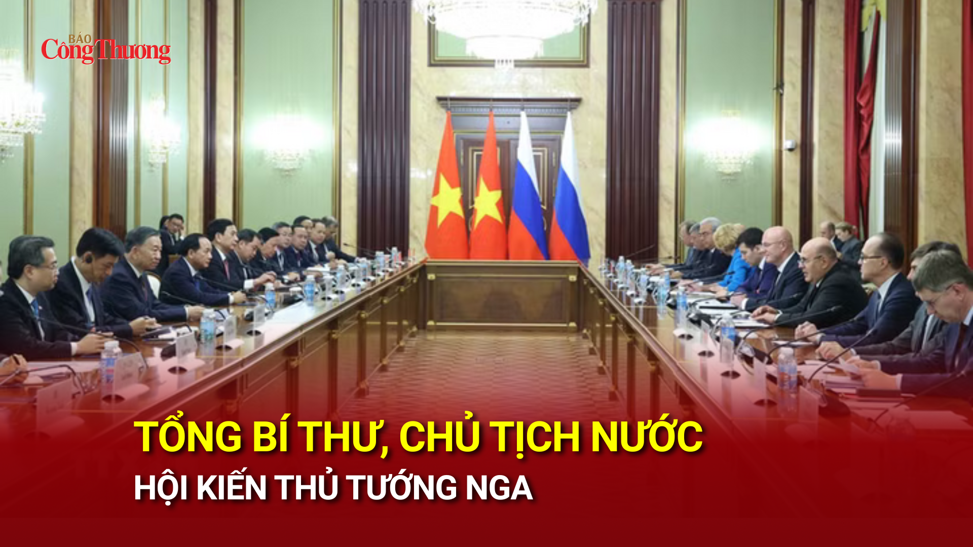 Tổng Bí thư, Chủ tịch nước hội kiến Thủ tướng Nga