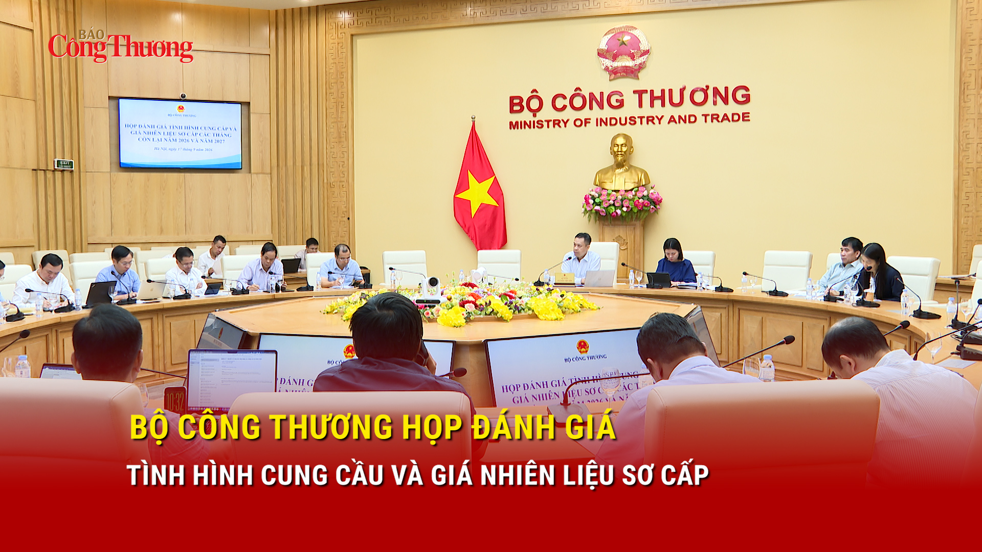 Bộ Công Thương họp đánh giá tình hình cung cầu và giá nhiên liệu sơ cấp