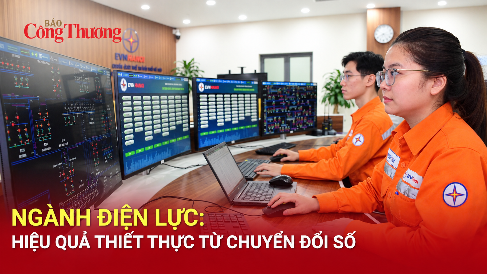  Ngành điện lực: Hiệu quả thiết thực từ chuyển đổi số