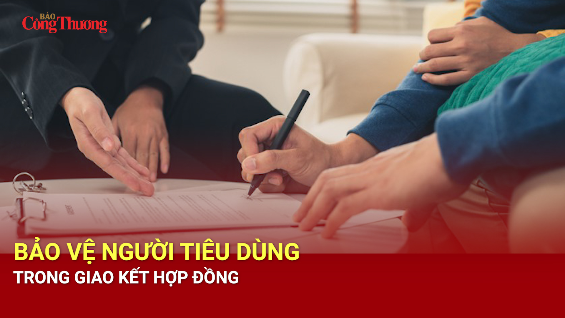 Bảo vệ người tiêu dùng trong giao kết hợp đồng