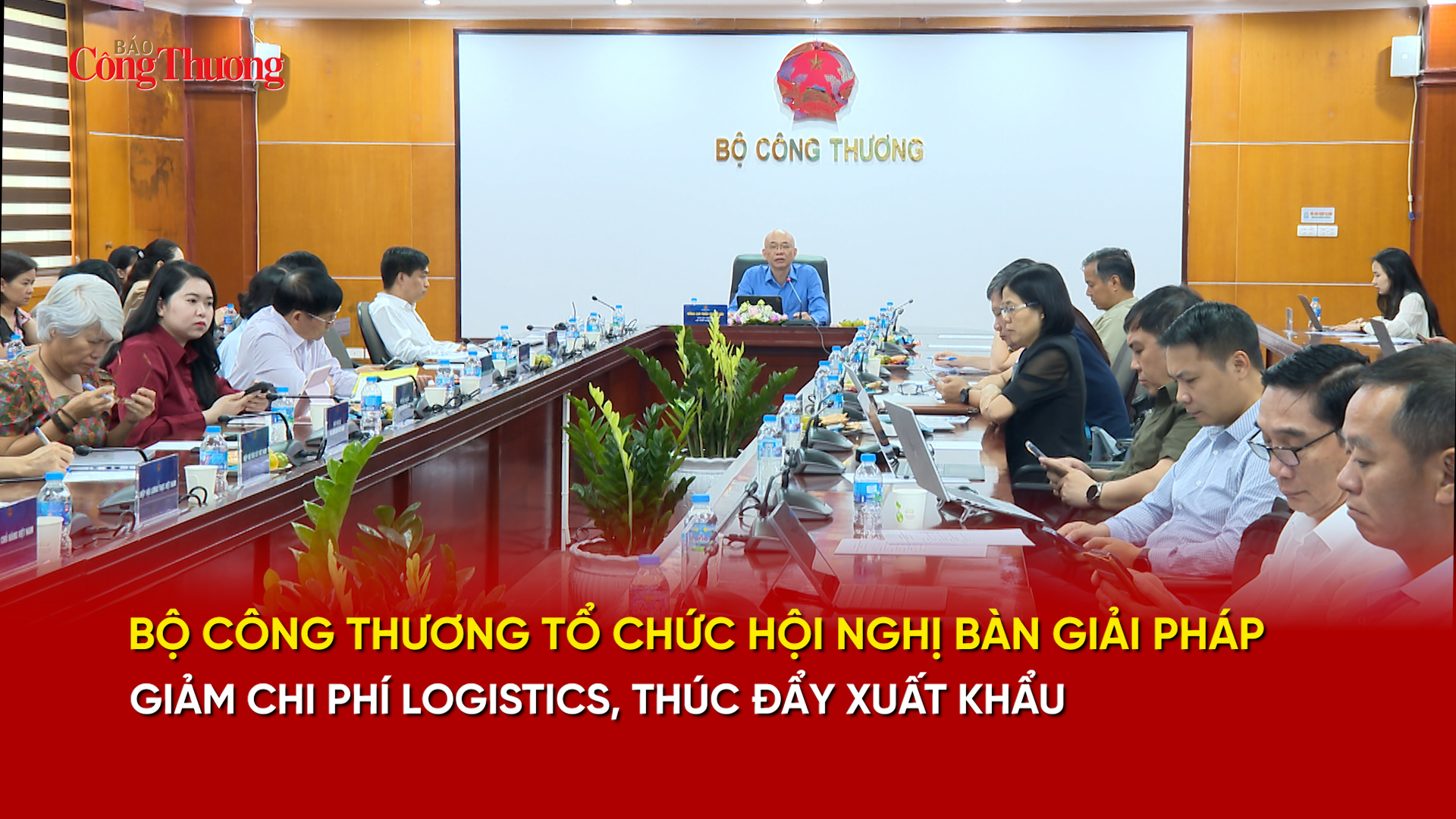 Bộ Công Thương tổ chức hội nghị bàn giải pháp giảm chi phí logistics, thúc đẩy xuất khẩu