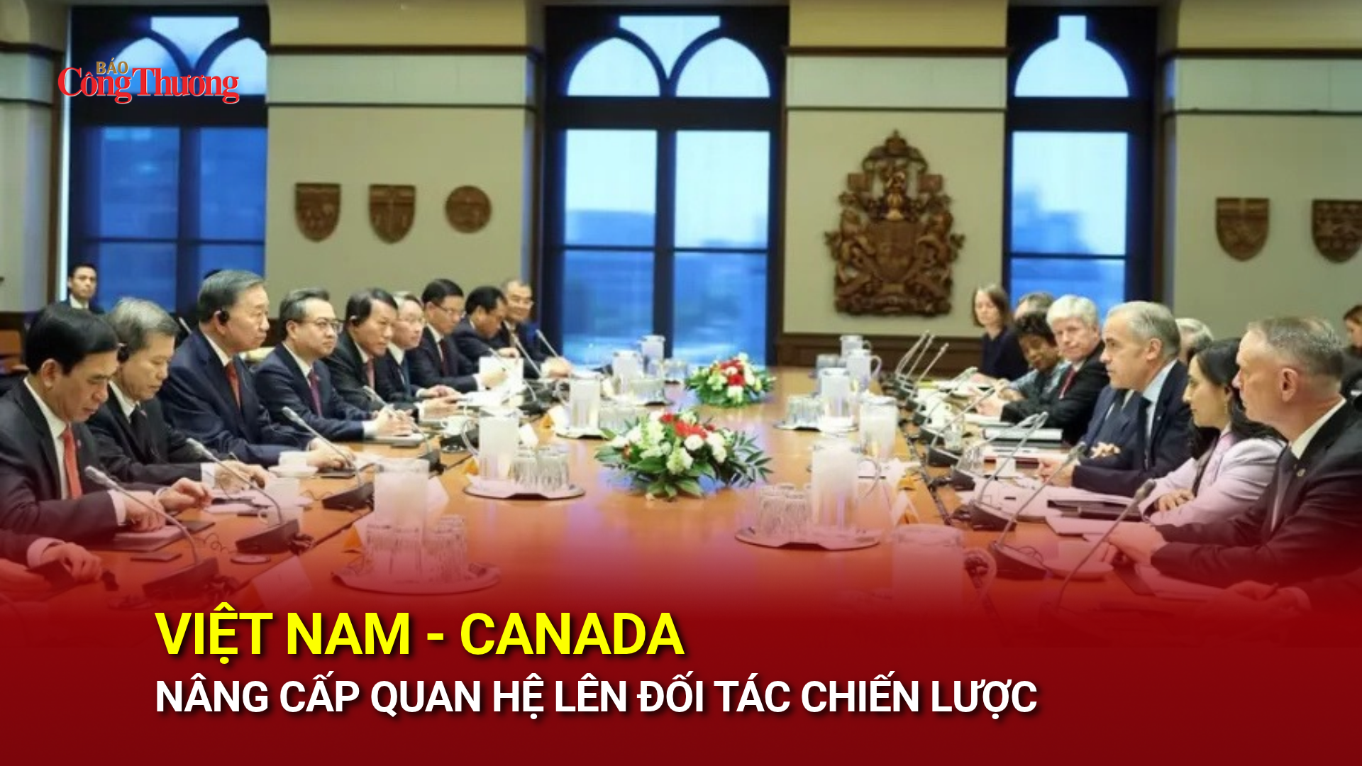 Việt Nam - Canada nâng cấp quan hệ lên Đối tác chiến lược
