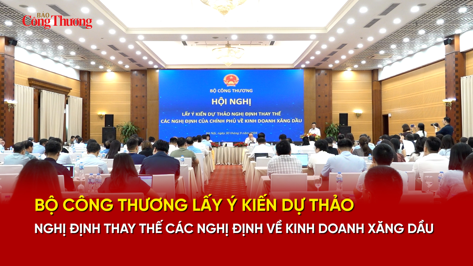 Bộ Công Thương lấy ý kiến dự thảo Nghị định thay thế các Nghị định về kinh doanh xăng dầu