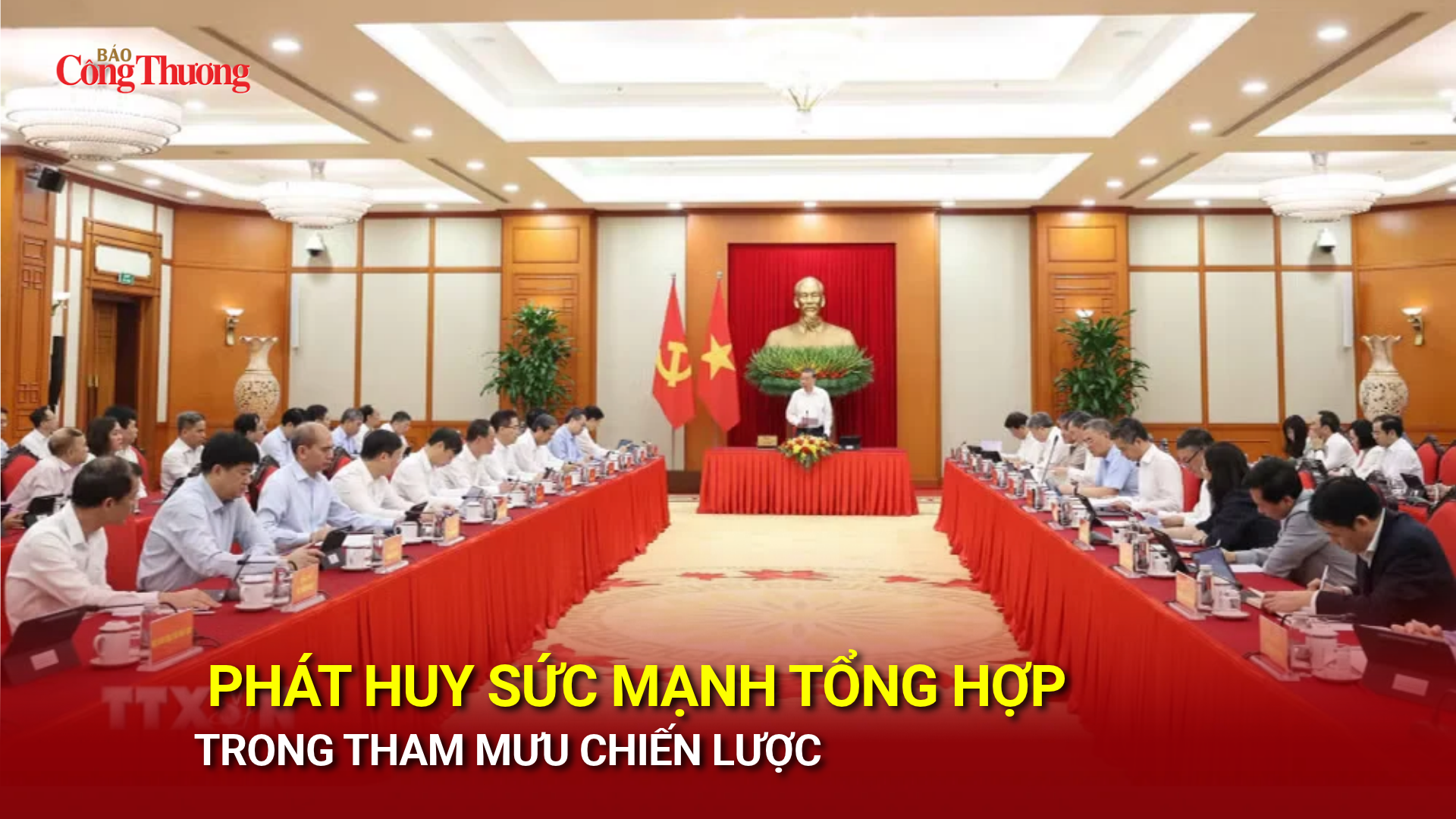  Phát huy sức mạnh tổng hợp trong tham mưu chiến lược