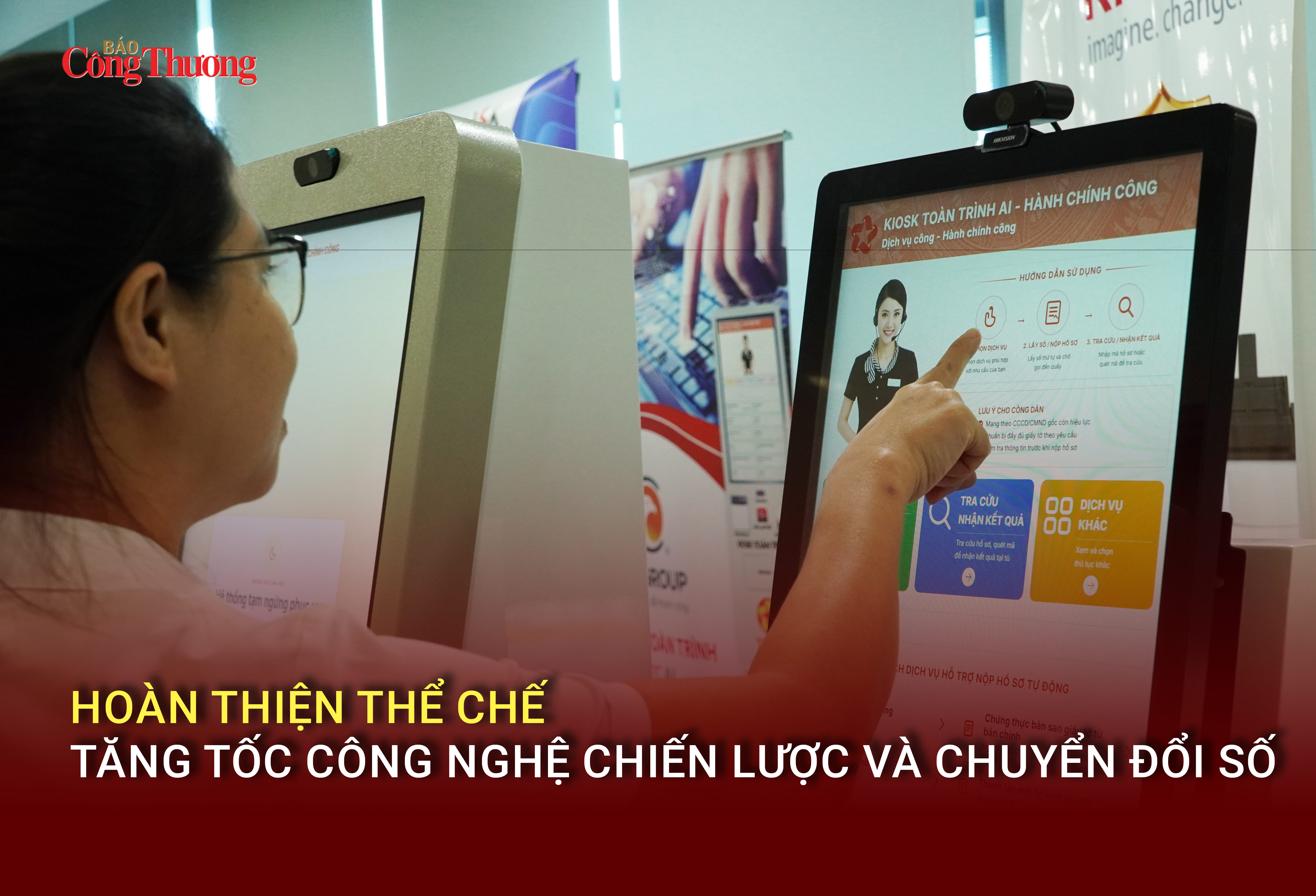 Hoàn thiện thể chế, tăng tốc công nghệ chiến lược và chuyển đổi số