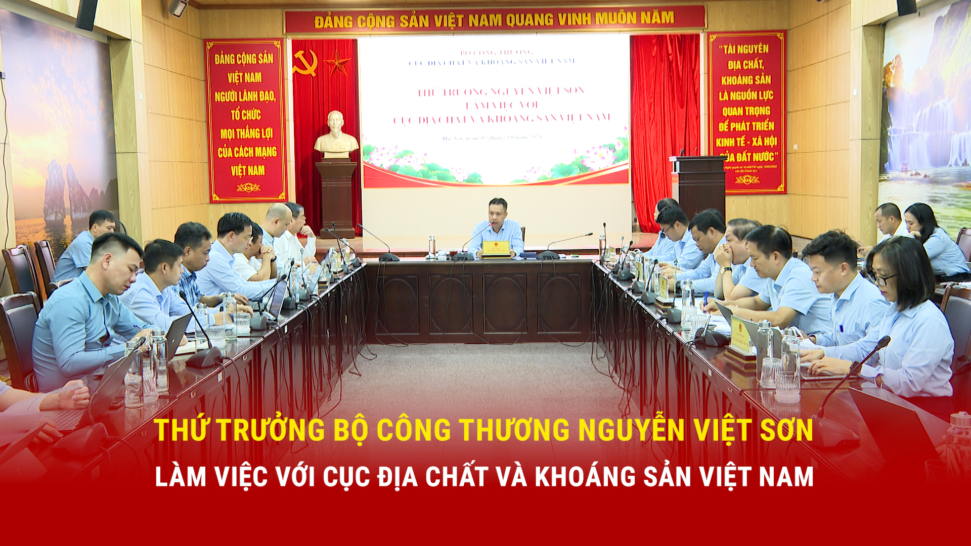 Thứ trưởng Bộ Công Thương Nguyễn Việt Sơn làm việc với Cục Địa chất và Khoáng sản Việt Nam