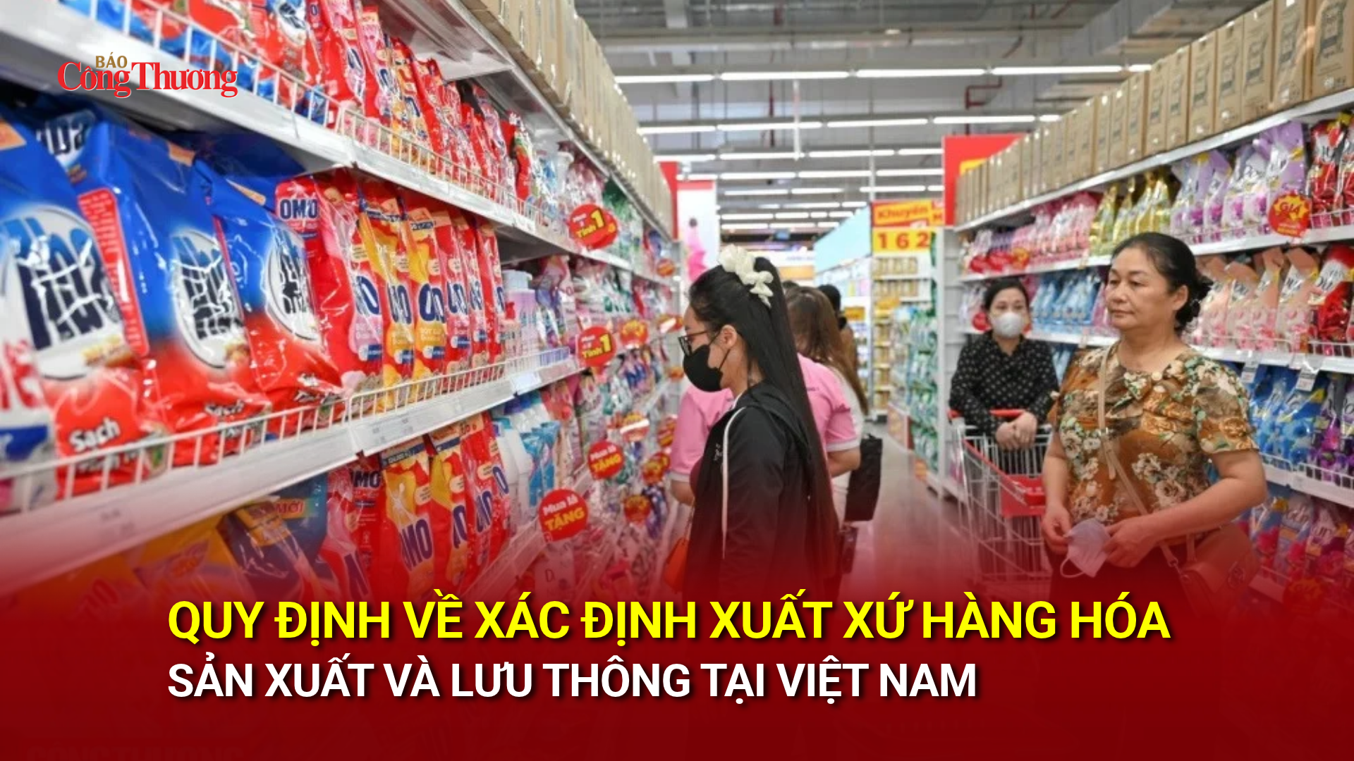 Quy định về xác định xuất xứ hàng hóa sản xuất và lưu thông tại Việt Nam