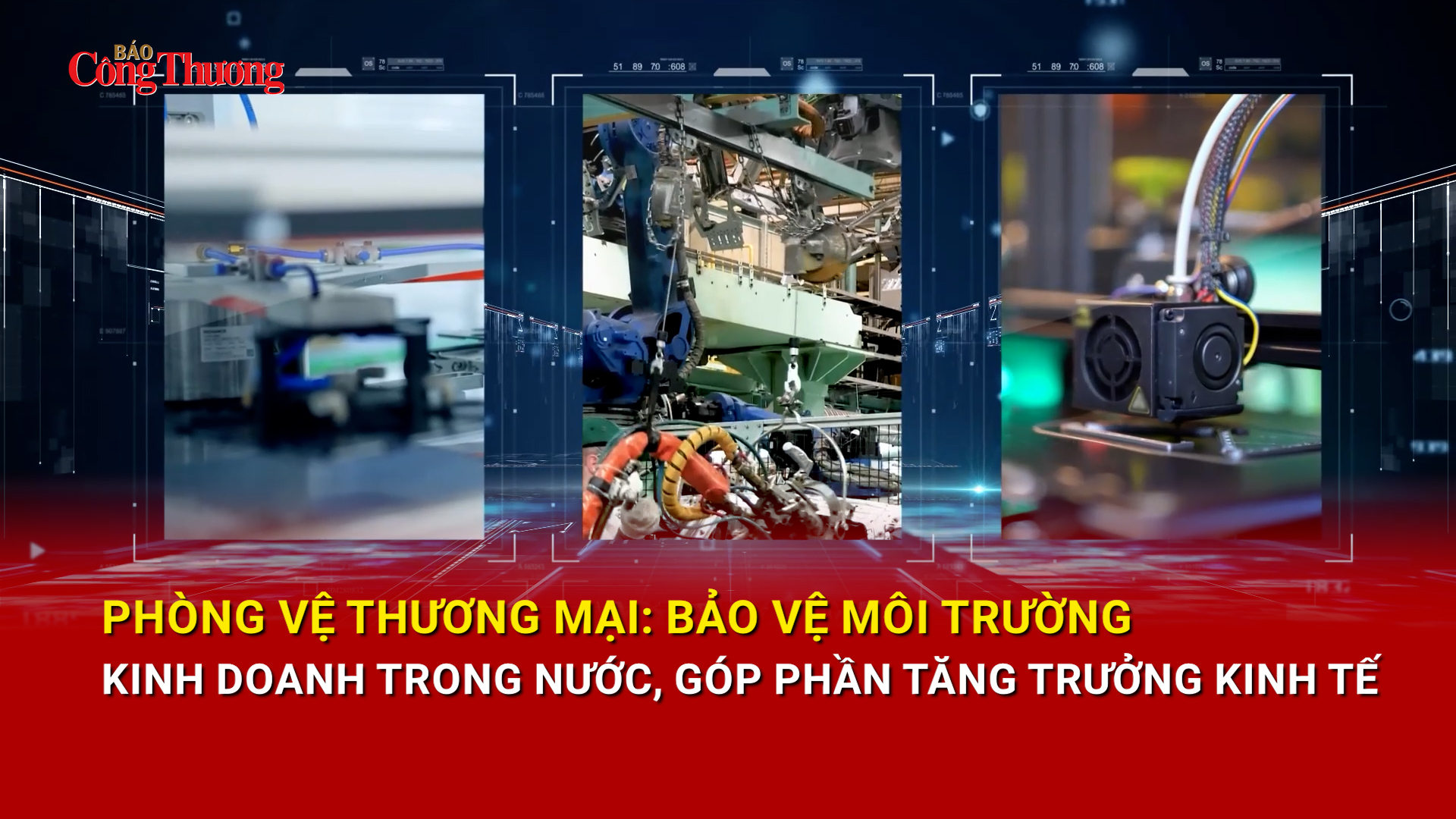Phòng vệ thương mại: Bảo vệ môi trường kinh doanh trong nước, góp phần tăng trưởng kinh tế