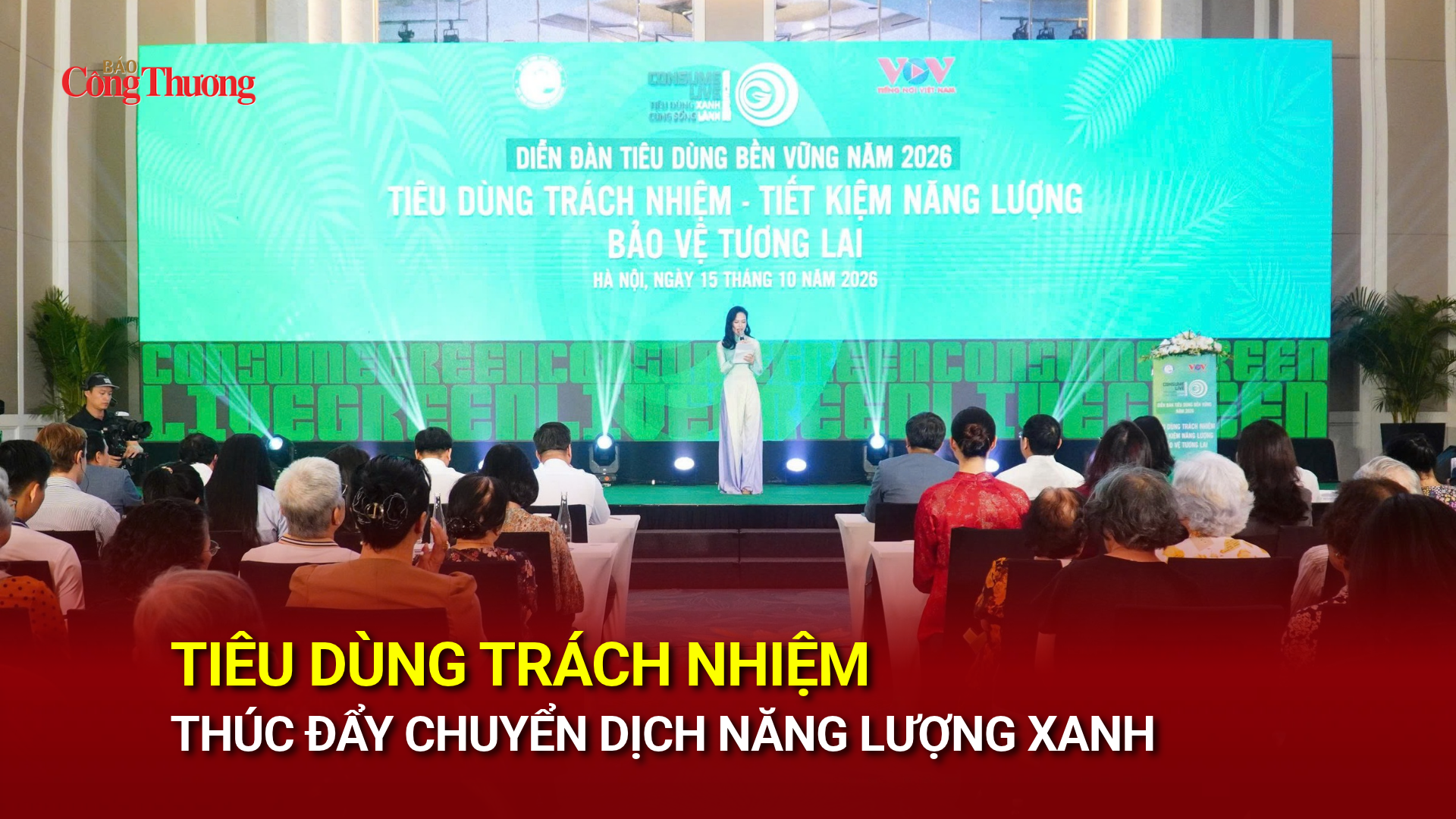 Tiêu dùng trách nhiệm, thúc đẩy chuyển dịch năng lượng xanh 