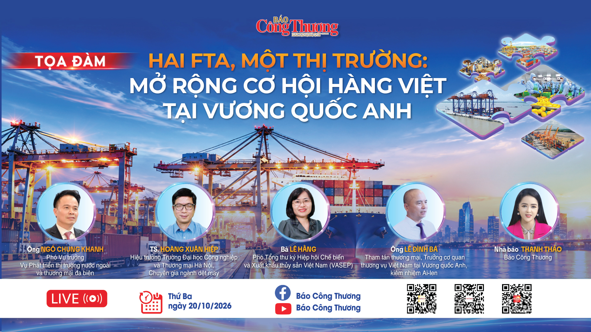 TOẠ ĐÀM: Hai FTA, một thị trường: Cơ hội hàng Việt tại Vương quốc Anh