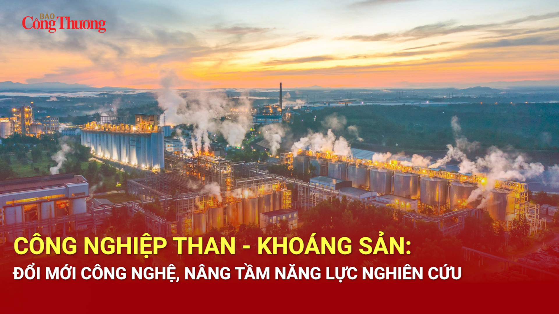 Công nghiệp than - khoáng sản: Đổi mới công nghệ, nâng tầm năng lực nghiên cứu 