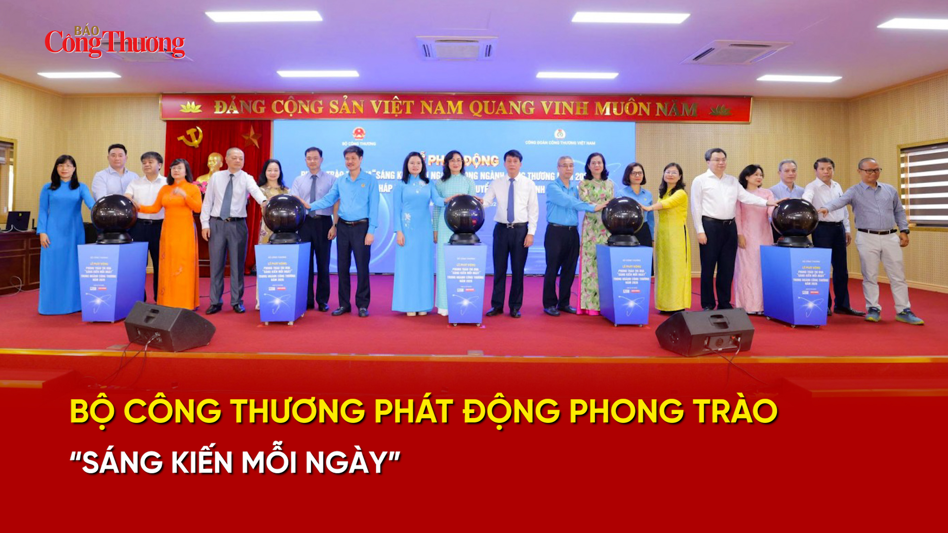 Bộ Công Thương phát động phong trào 'Sáng kiến mỗi ngày'