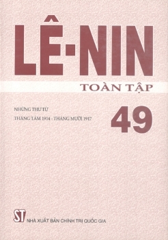 LÊNIN TOÀN TẬP - TẬP 49