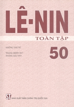 LÊNIN TOÀN TẬP - TẬP 50