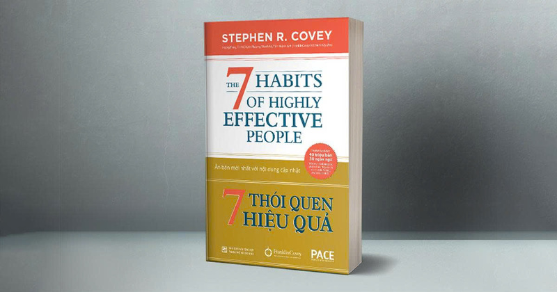 Cuốn sách ‘7 thói quen hiệu quả’: Từ cái ‘tôi’ đến sức mạnh ‘chúng ta’