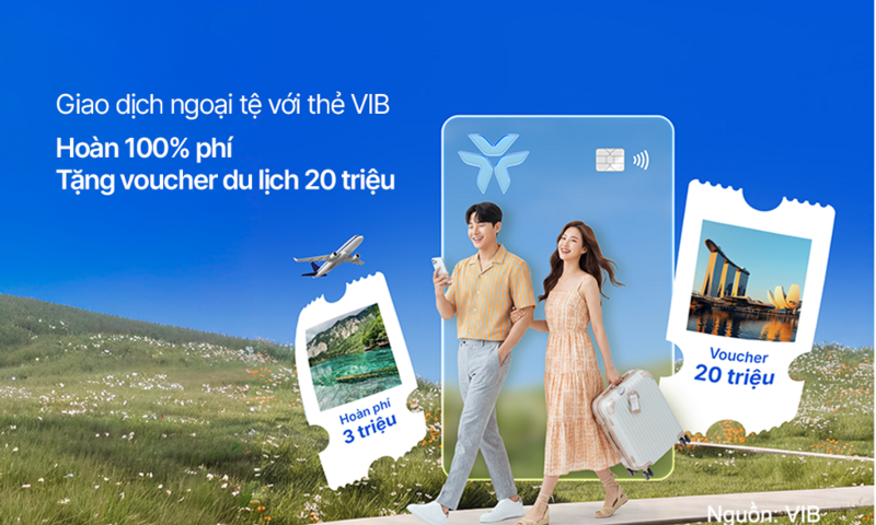 Thanh toán xuyên biên giới tăng, VIB hoàn 100% phí giao dịch quốc tế