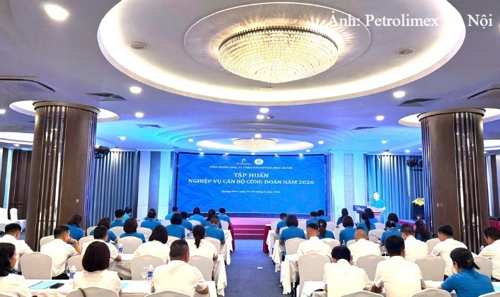 Petrolimex Hà Nội tổ chức tập huấn nghiệp vụ cán bộ công đoàn năm 2026