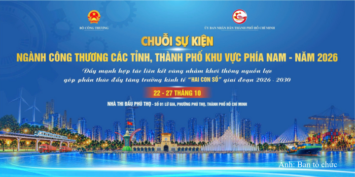 Sắp diễn ra chuỗi sự kiện ngành Công Thương phía Nam năm 2026