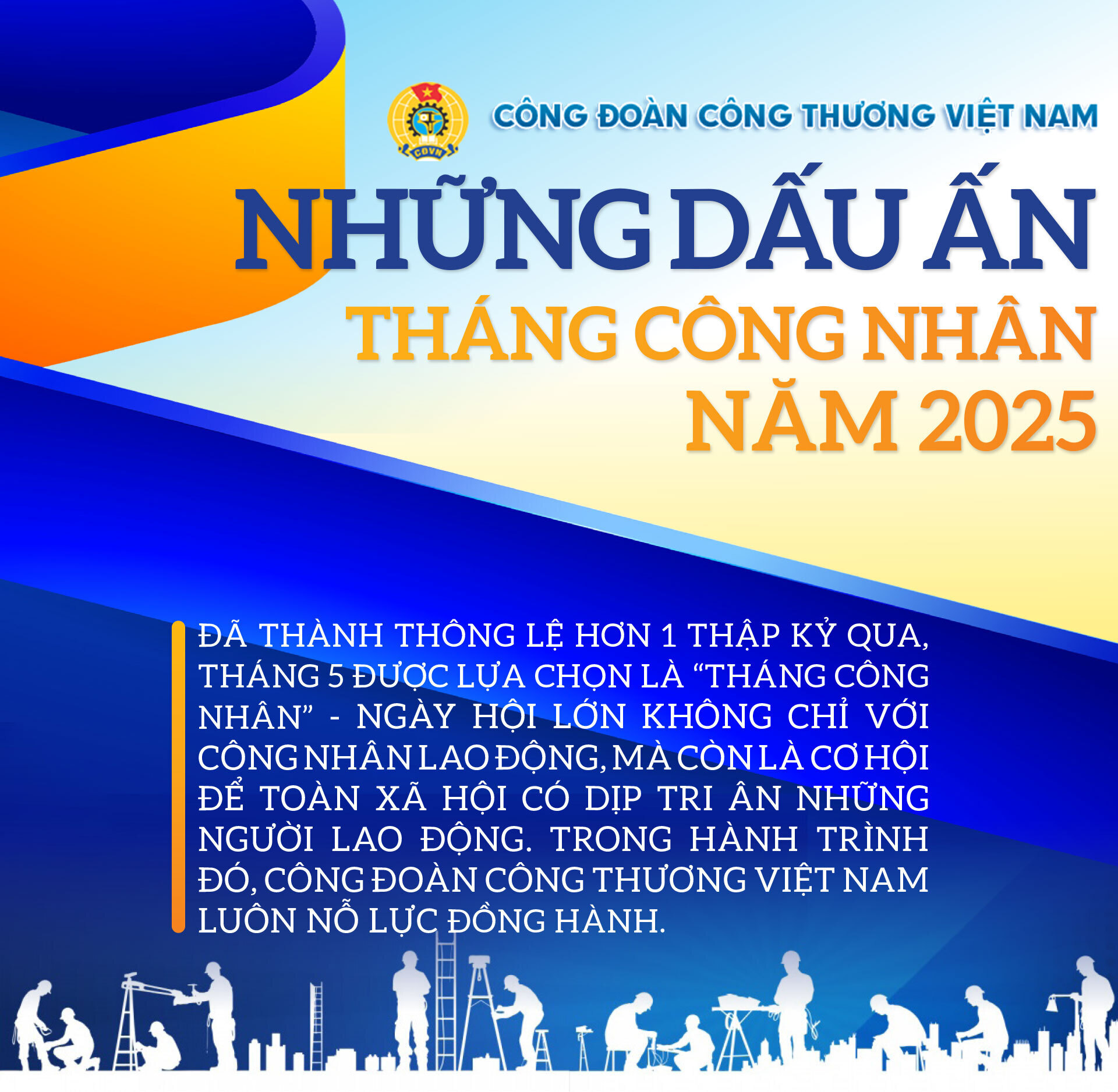 Công đoàn Công Thương Việt Nam: Những dấu ấn Tháng Công nhân năm 2025 - 1