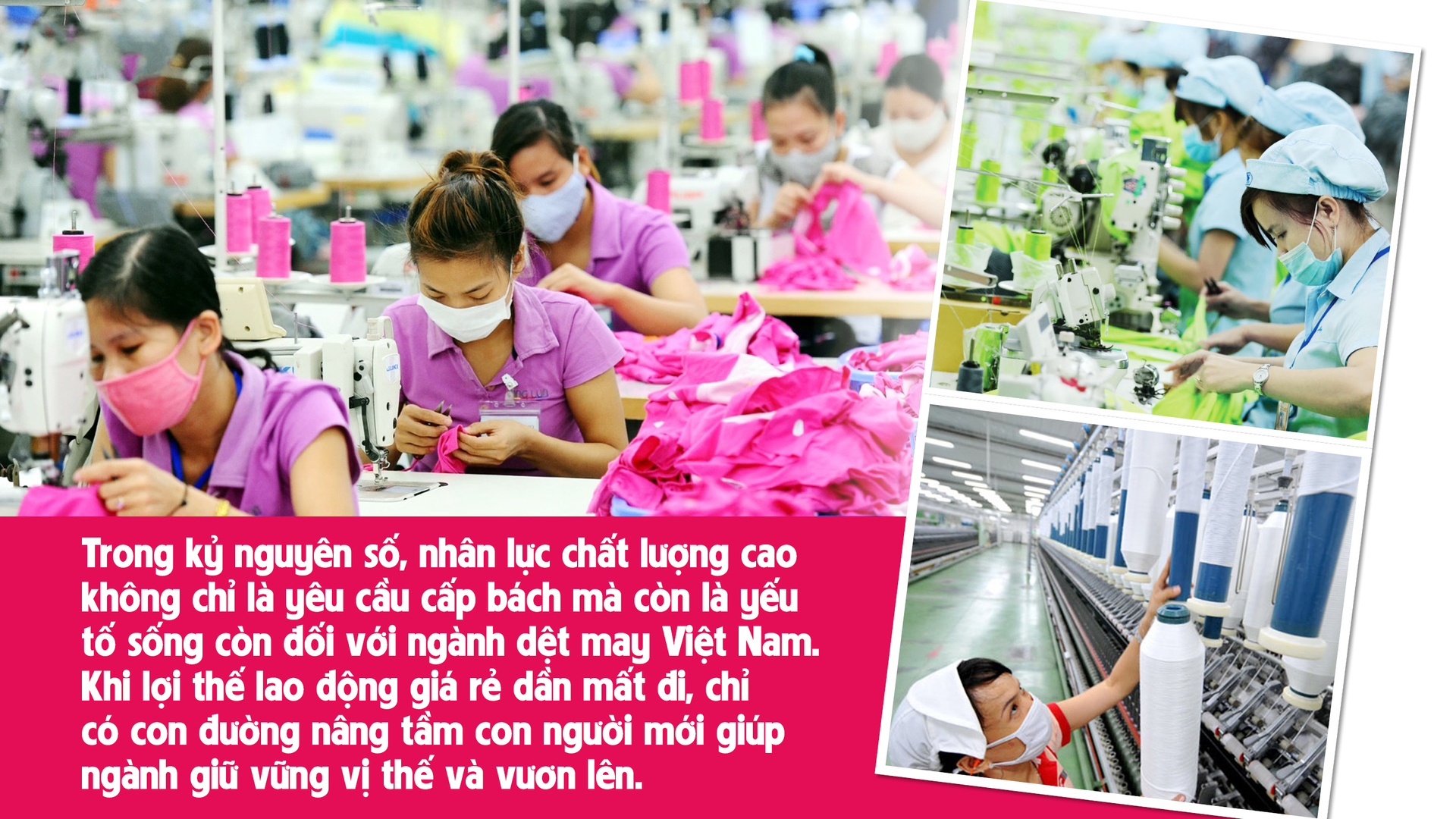 Longform | Nhân lực chất lượng cao: ‘Chìa khóa vàng’ cho dệt may tiến vào kỷ nguyên số - 10