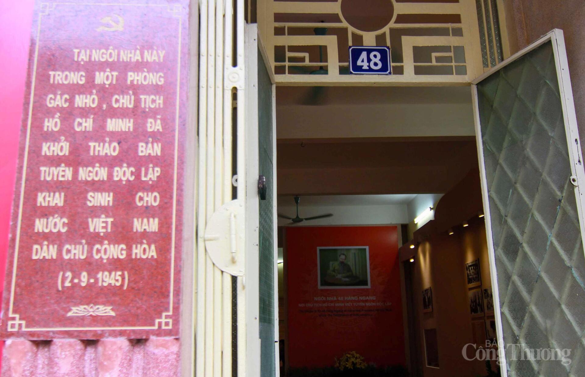 Từ ngày 25 đến 28/8/1945, sau khi về Hà Nội, Bác Hồ đã ở và làm việc tại tầng hai của ngôi nhà 48 Hàng Ngang