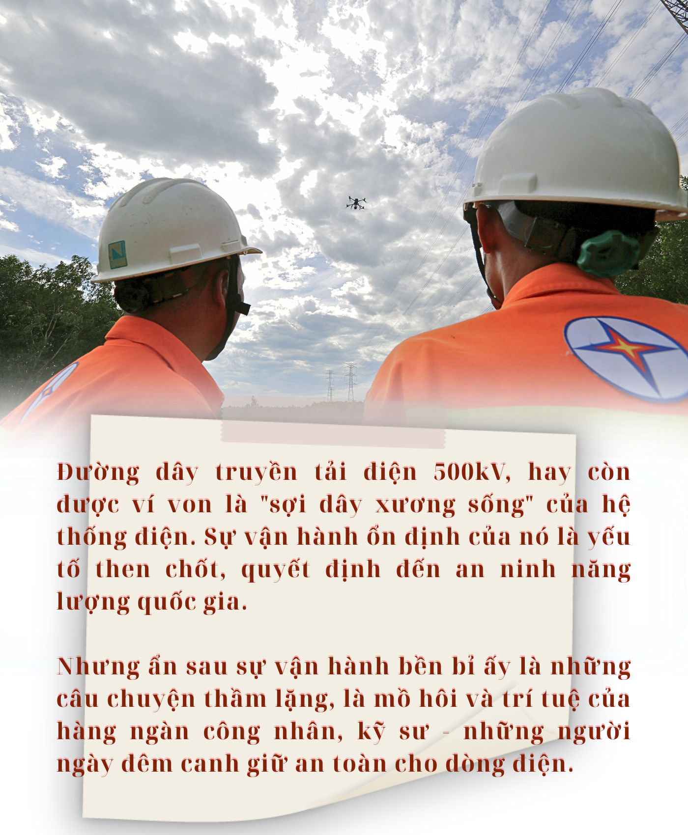 Chuyện về những người giữ "mạch máu" năng lượng- Bài 2: Vận hành siêu đường dây 500kV - 1