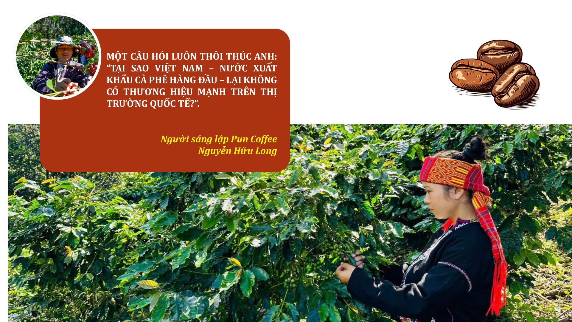 Longform | Ba hành trình, một khát vọng nâng tầm cà phê Việt - 5
