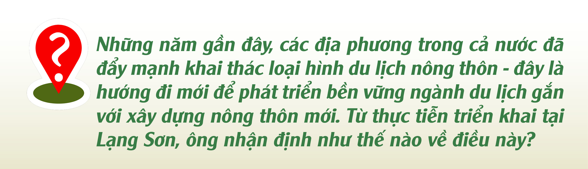 Du lịch trở thành động lực tăng trưởng mới của tỉnh Lạng Sơn - 7