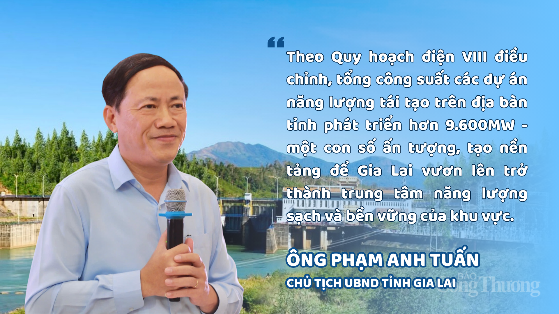 Công Thương Gia Lai vững bước hội nhập - Bài 3: Năng lượng tái tạo - trụ cột phát triển bền vững - 3