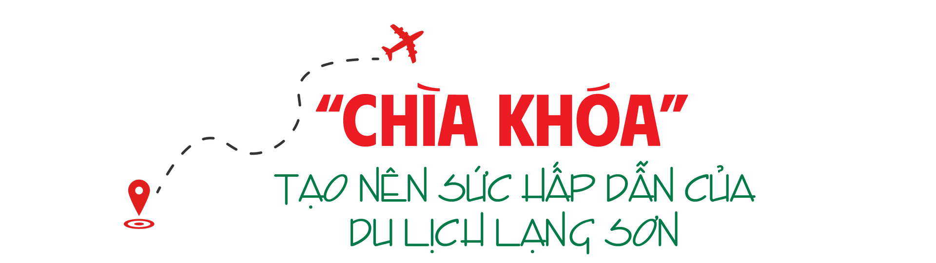 Sức hút du lịch Lạng Sơn đến từ đâu? - 2
