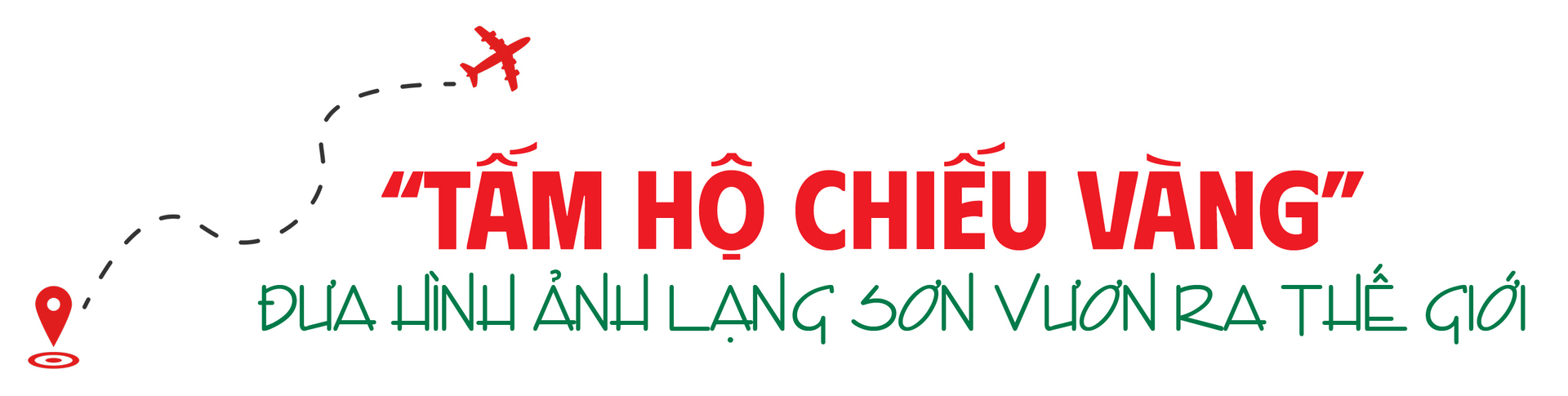 Sức hút du lịch Lạng Sơn đến từ đâu? - 12