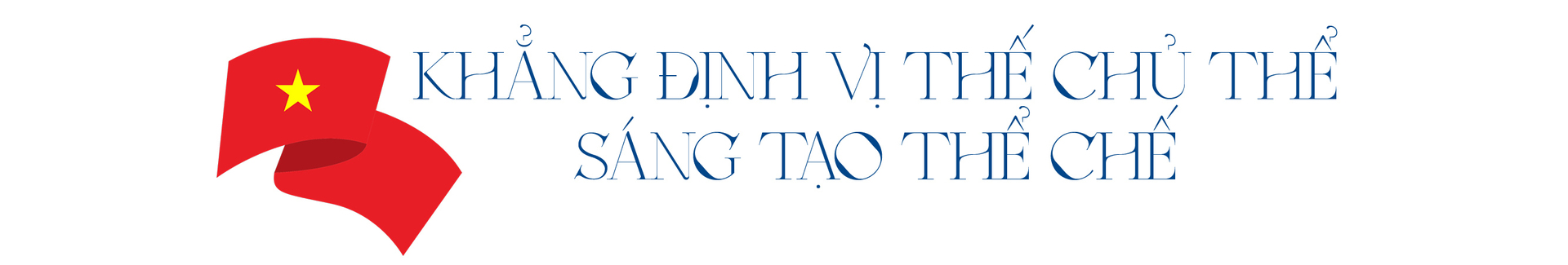 Quốc hội khóa XV - Nhiệm kỳ đặc biệt trước kỷ nguyên mới - Bài 2: Đổi mới tư duy, đi trước kiến tạo thể chế - 5