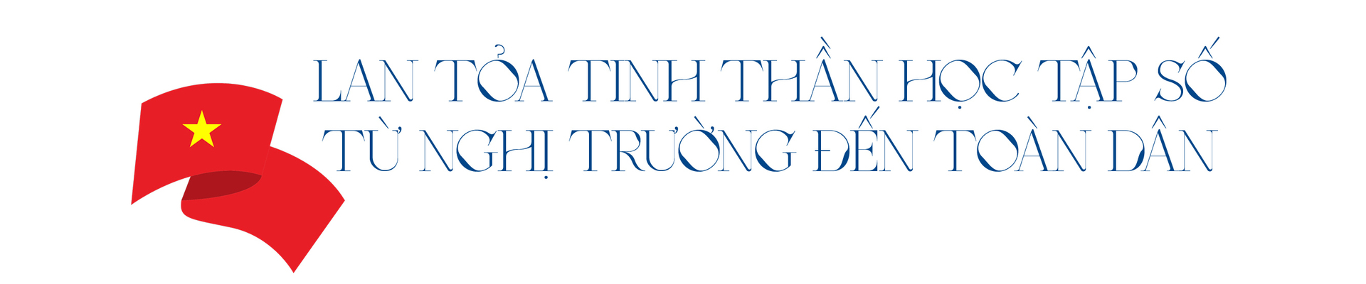 Quốc hội khóa XV - Nhiệm kỳ đặc biệt trước kỷ nguyên mới - Bài 3: Từ ánh sáng Bình dân học vụ số đến Quốc hội số - 7