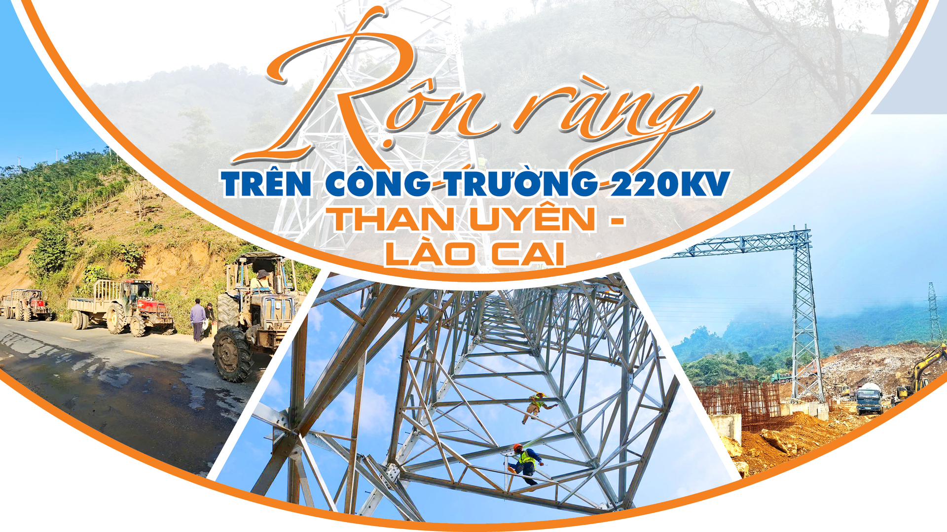 Rộn ràng trên công trường 220kV Than Uyên - Lào Cai - 1