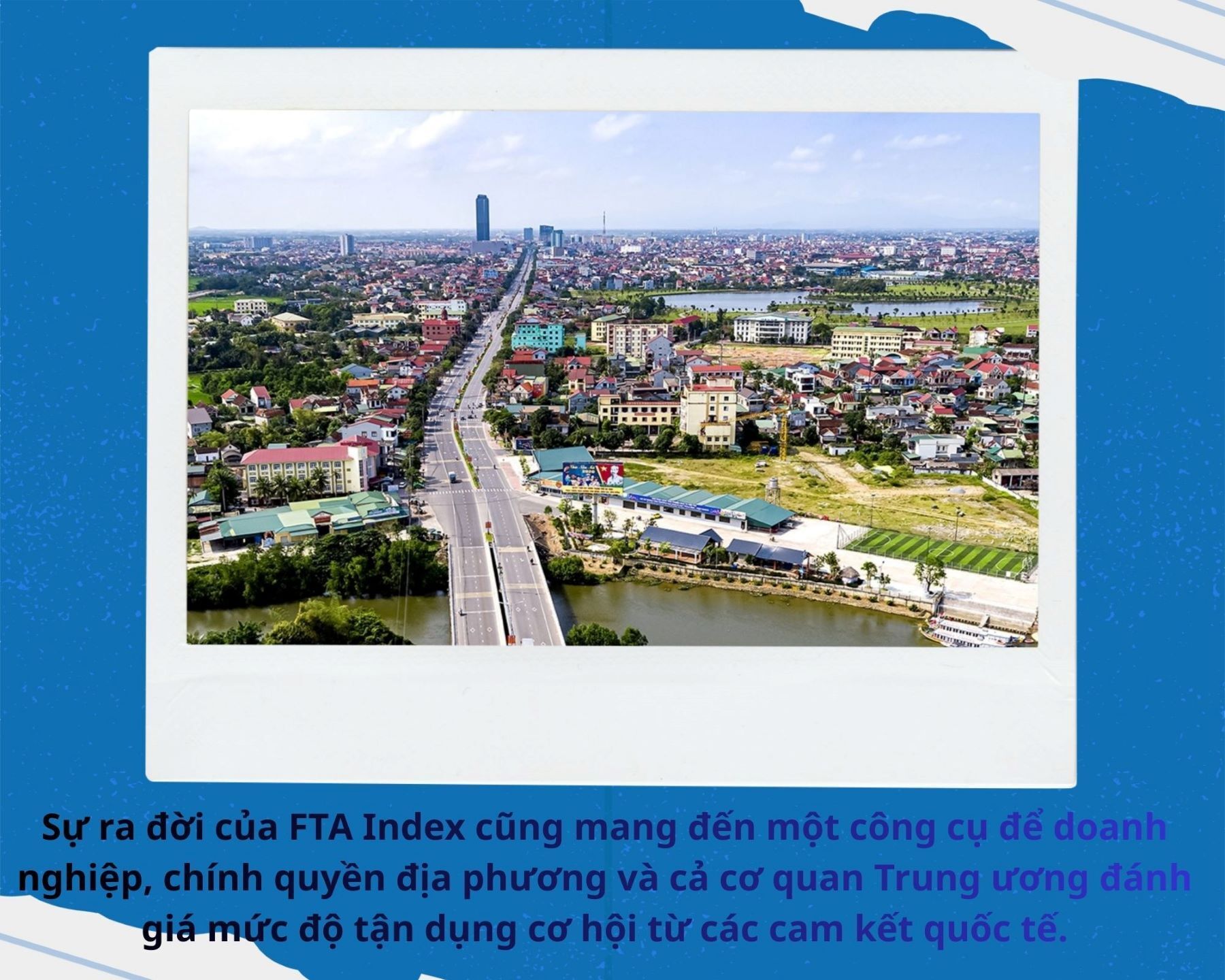 Longform | FTA Index ‘thúc’ thực thi FTA, động lực phát triển kinh tế - 8
