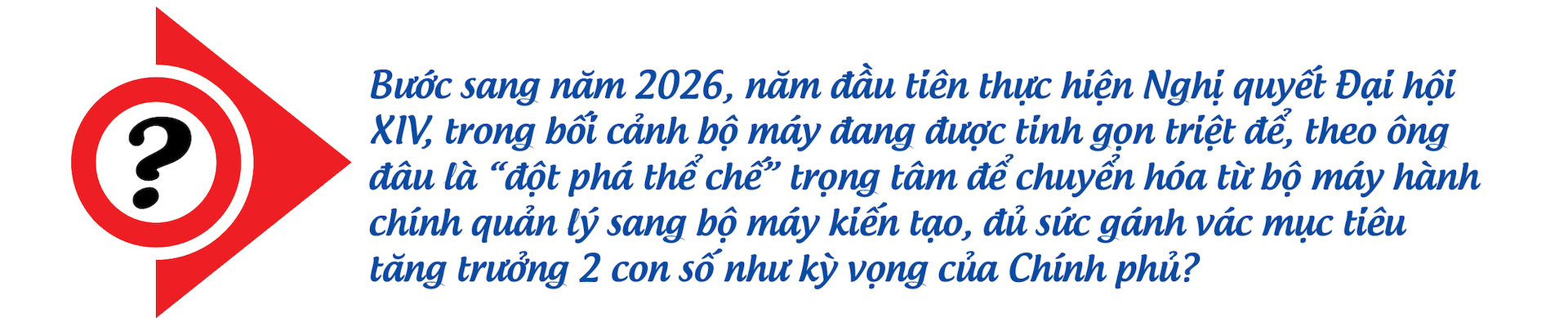 Đột phá thể chế để Việt Nam vươn mình - 4