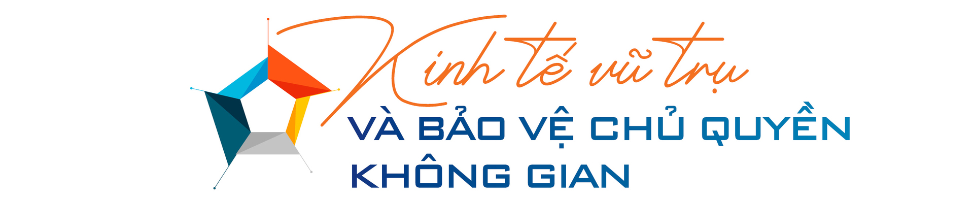 Bài 2: Từ công nghệ vũ trụ đến động lực tăng trưởng quốc gia - 2