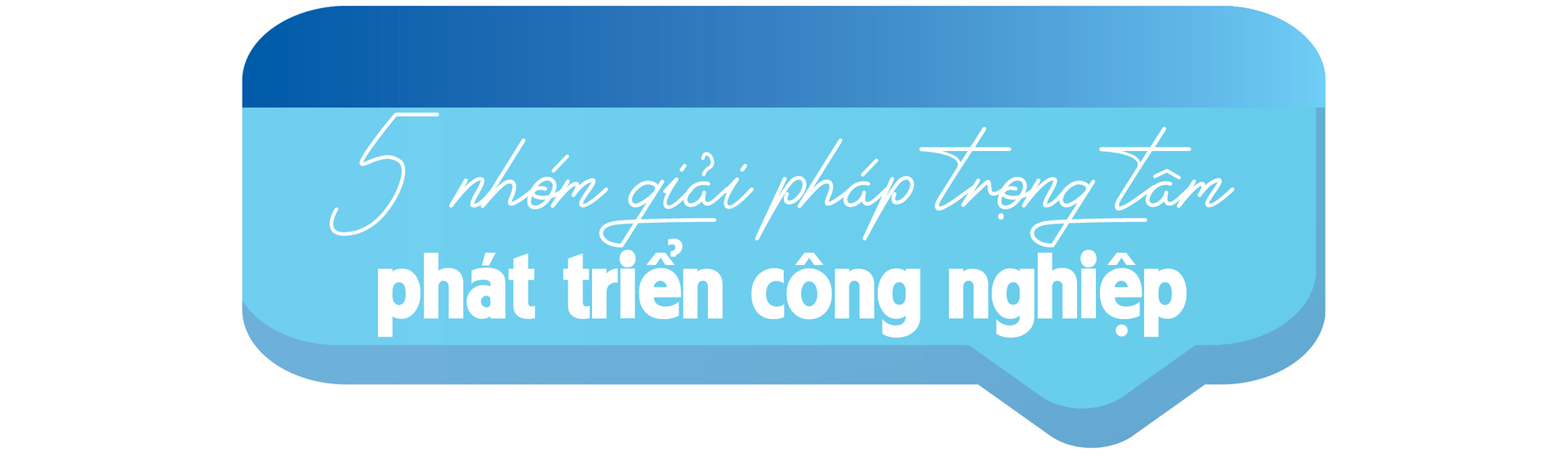 Phát triển công nghiệp: 'Chìa khóa' cho tăng trưởng cao trong kỷ nguyên mới - 8
