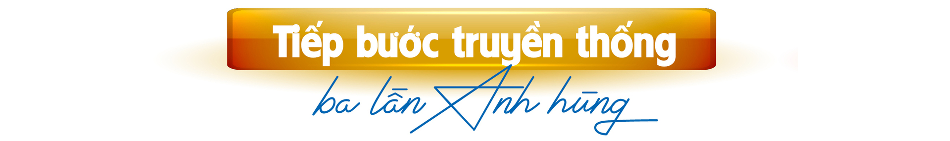  Tự hào Hải quân Nhân dân Việt Nam 3 lần Anh hùng - 9