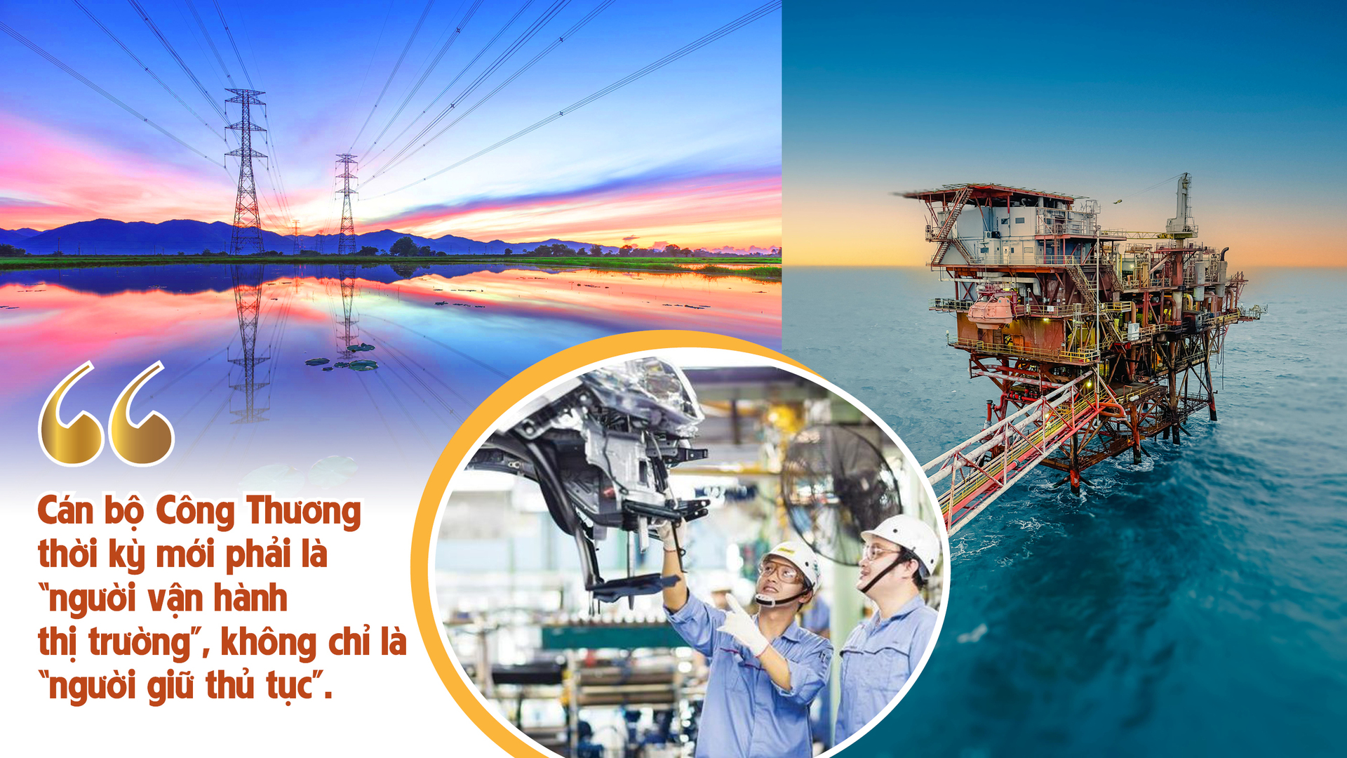 Ngành Công Thương trong ‘hệ điều hành’ phát triển quốc gia - 11