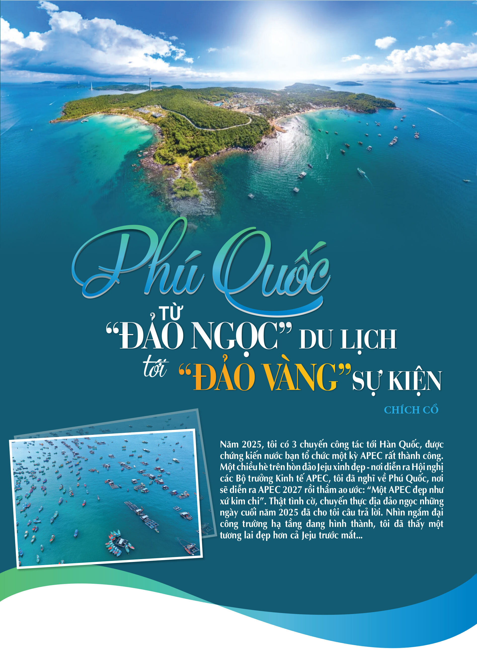 Longform | Phú Quốc: Từ 'Đảo Ngọc' du lịch tới 'Đảo vàng' sự kiện - 1