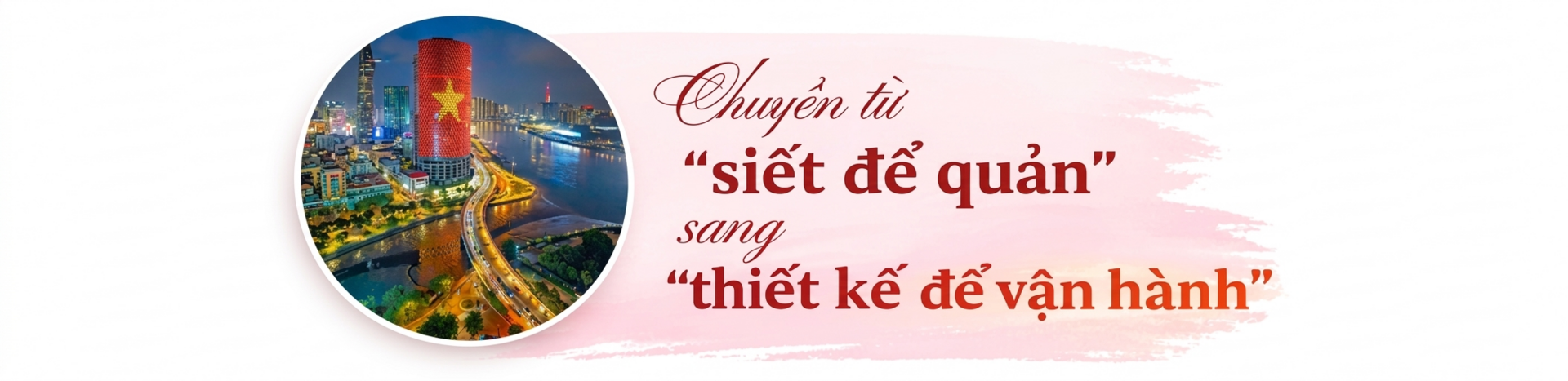 Bước ngoặt tư duy quản trị từ Hội nghị Trung ương 2 - 2